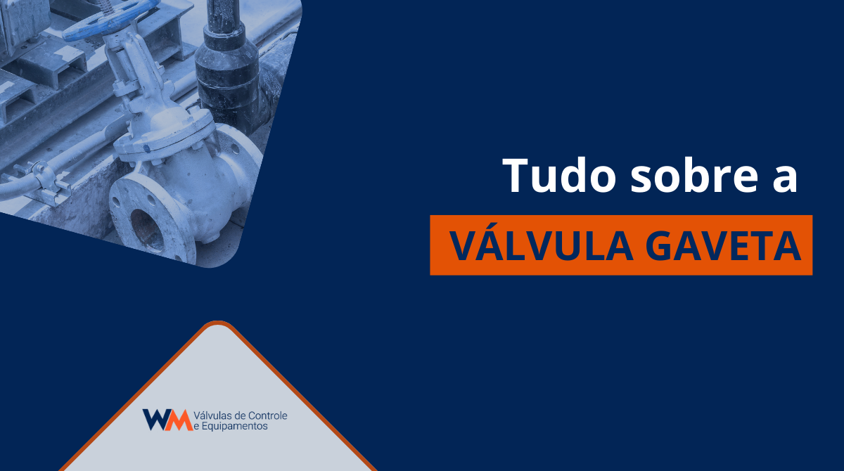 fotosblog wm inovaçõesemválvulas valvula gaveta